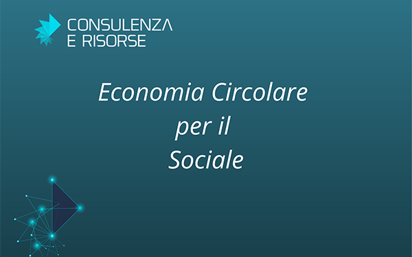 Economia Circolare per il Sociale_tips