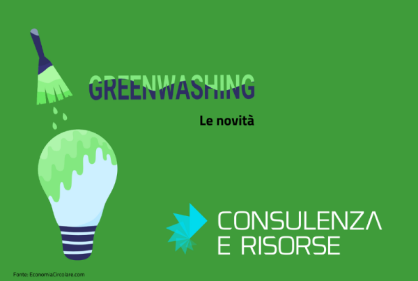 Greenwashing: le novità