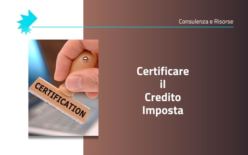 Certificazione credito imposta