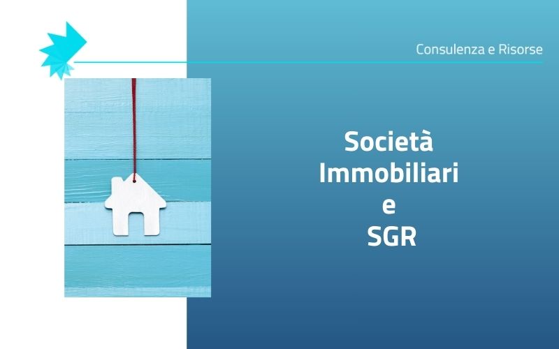 Società Immobiliari e SGR