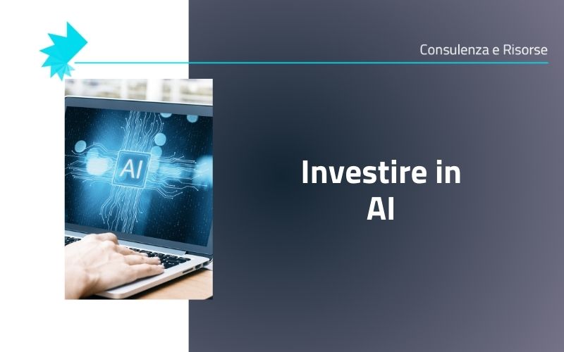 Investire in Intelligenza Artificiale