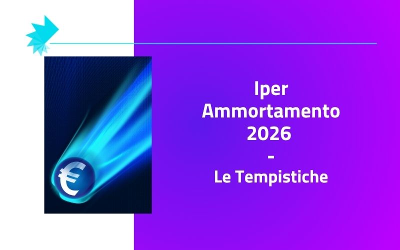 iperammortamento 2026 le tempistiche