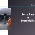 terre rare e sostenibilità